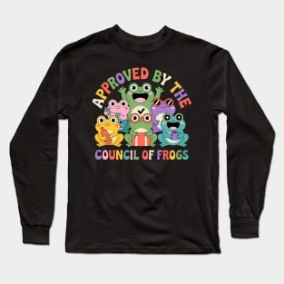 Approved By The Council Of Frogs Long Sleeve T-Shirt
